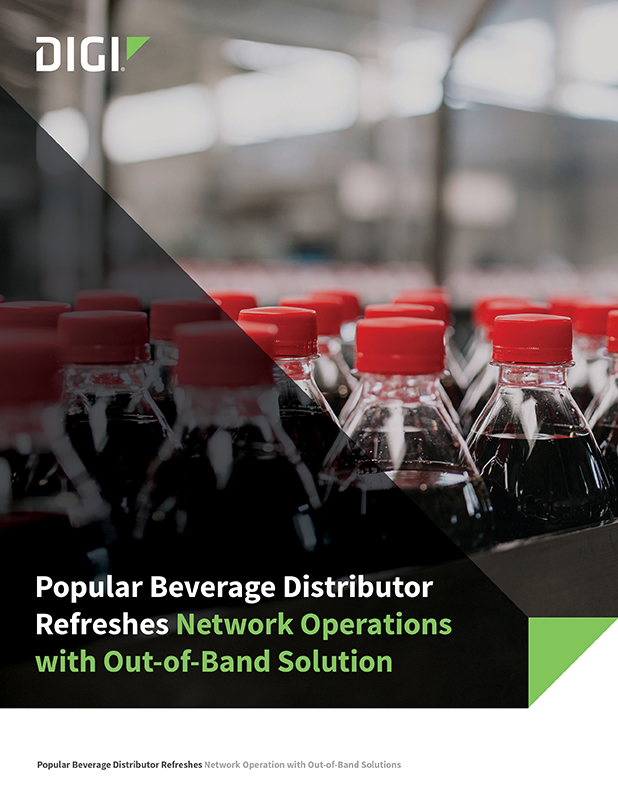 Popular Beverage Distributor Refreshes Network Operations with Out-of-Band Solution
