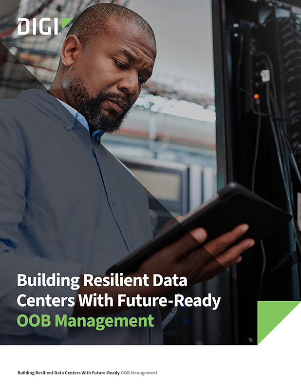 Building Resilient Data Centers with Future-Ready OOB Management