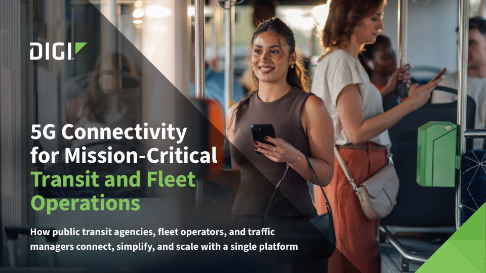 5G Connectivity for Mission-Critical Transit and Fleet Operations
